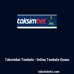 Taksimbet Tombala - Online Tombala Oyunu